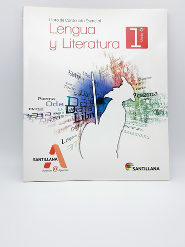 Lengua Y Literatura 1° Medio, Santillana 2018
