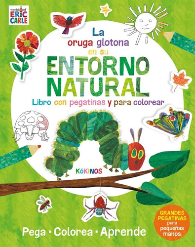 La Pequeña Oruga Glotona Y Su Entorno Natural