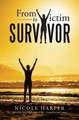 Libro From Victim To Survivor - Nicole Harper