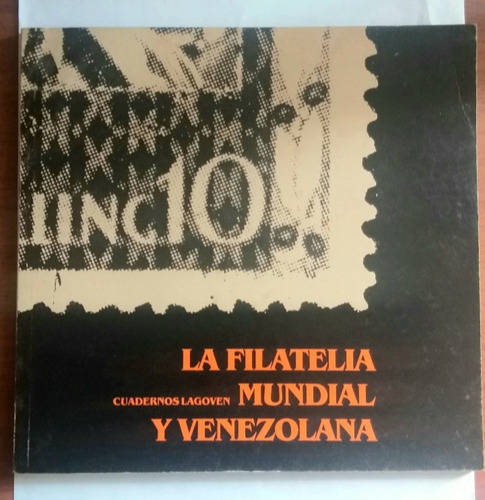 Sg2 Libro Filatelia Mundial Y Venezolana