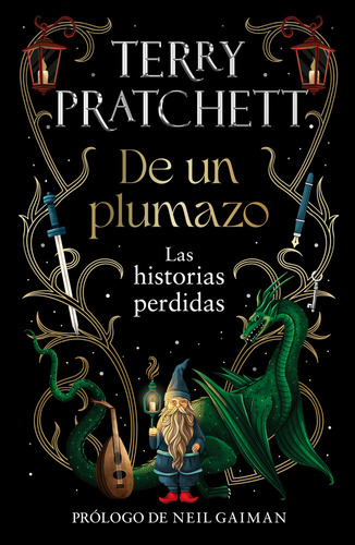 De Un Plumazo: Las Historias Perdidas: Prólogo De Neil Gaiman, De Terry Pratchett., Vol. 1.0. Editorial Plaza & Janes, Tapa Blanda, Edición 0.0 En Español, 2024