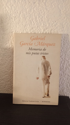 Memorias De Mis Putas - Gabriel García Márquez