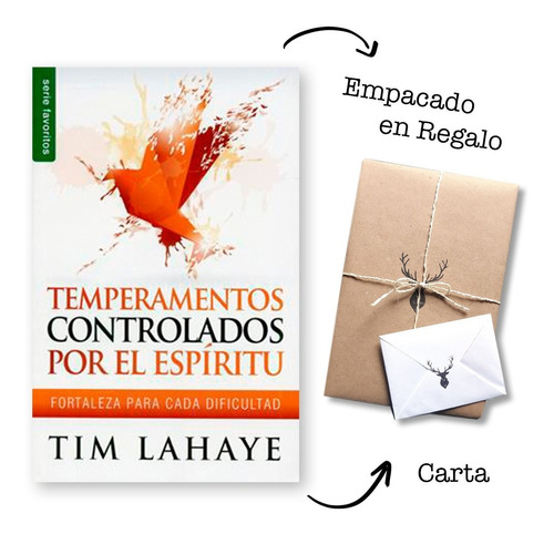 Temperamentos Controlados Por El Espíritu - Tim Lahaye