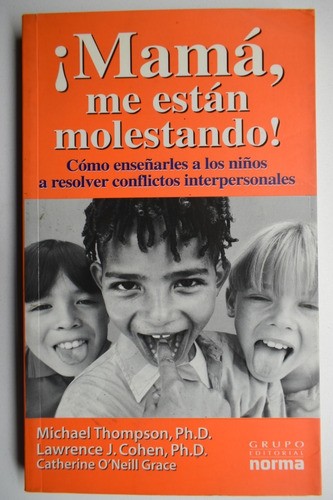 ¡mamá, Me Están Molestando! Cómo Enseñarle A Los Niños Ac188