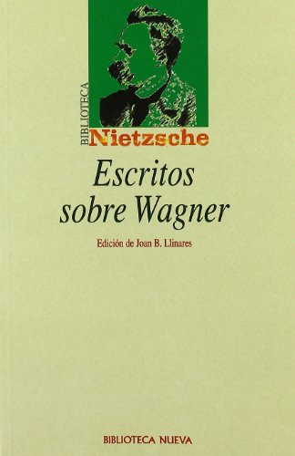 Libro Escritos Sobre Wagner  De Nietzsche Friedrich