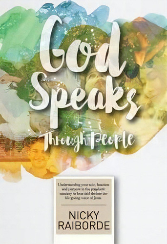 God Speaks Through People, De Nicky Raiborde. Editorial Furrow Press, Tapa Blanda En Inglés