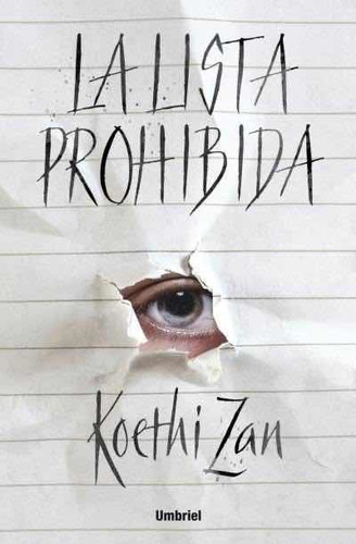 Libro La Lista Prohibida De Koethi Zan