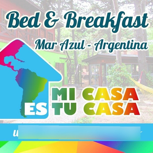 Hostería Mi Casa Es Tu Casa Centro Mar Azul 200 Metros Playa