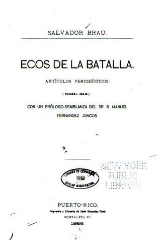 Ecos De La Batalla, De Brau, Salvador. Editorial Createspace, Tapa Blanda En Español