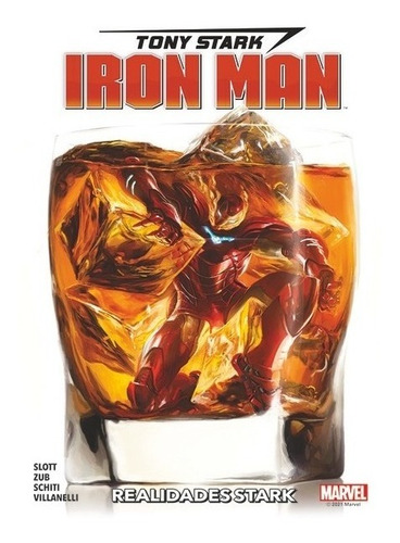 Tony Stark Iron Man 02 Realidades Stark - Zub, Slott