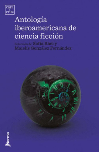 Libro Antología Iberoamericana De Ciencia Ficción