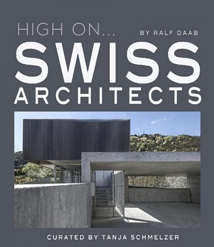 Swiss Architects  -  Schmelzer, Tanja