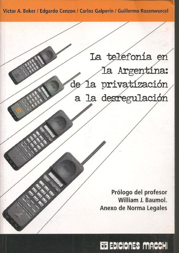 La Telefonía En La Argentina Beker Cenzon Galperin