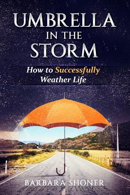 Libro Umbrella In The Storm: How To Successfully Weather ...