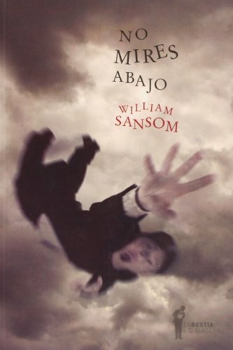 No Mires Abajo - William Sansom