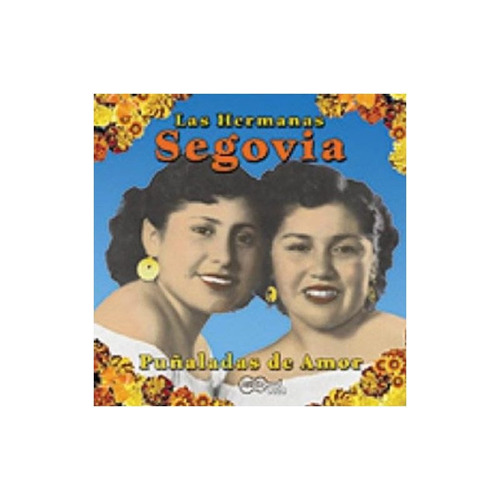 Hermanas Segovia Punaladas De Amor Usa Import Cd Nuevo