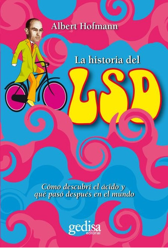 La Historia Del Lsd, De Hofmann. Editorial Gedisa, Tapa Blanda En Español