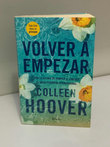 Libro Volver A Empezar De Colleen Hoover.