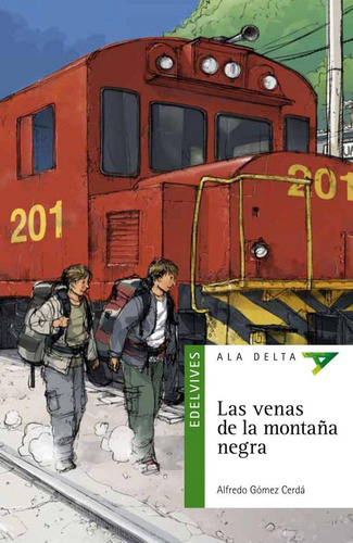 Libro: Las Venas De La Montaña Negra. Gomez, Alfredo. Edelvi