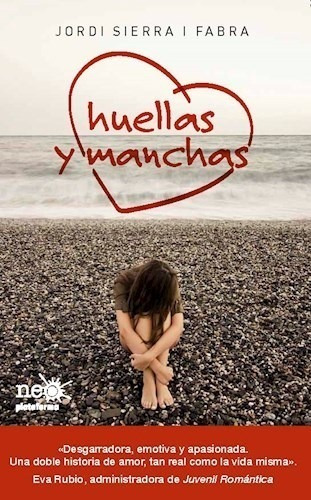 Libro Huellas Y Manchas De Jordi Sierra I Fabra