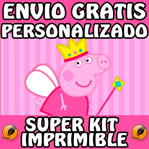 Kit Imprimible Peppa Pig Hada Modelo - 1 Personalizado Candy