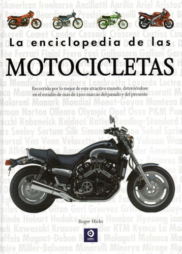 La Enciclopedia De Las Motocicletas