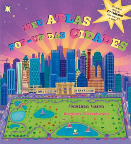 Meu atlas pop-up das cidades, de Litton, Jonathan. Ciranda Cultural Editora E Distribuidora Ltda., capa dura em português, 2014