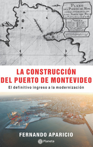 Construcción Del Puerto De Montevideo / Aparicio (envíos)