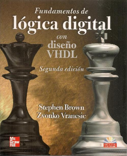 Libro Fundamentos De Logica Digital Con Diseño Vhdl Cd De St