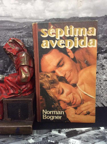 Septima Avenida - Norman Bogner - Ed. Circulo De Lectores