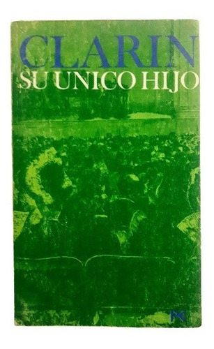 Su Único Hijo - Leopoldo Alas Clarín