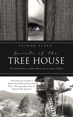Libro Secrets Of The Tree House: The Tree House Is A Plac...