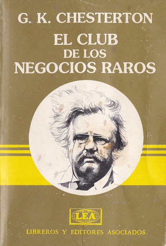 El Club De Los Negocios Raros- Chesterton G. K