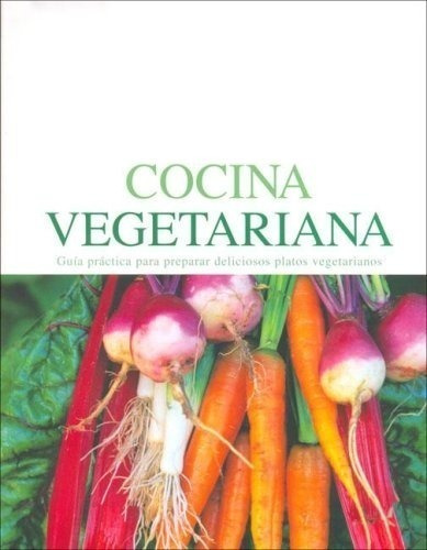 Graimes: La Cocina Vegetariana
