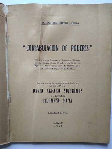 Confabulación De Poderes 1962 David Alfaro Siqueiros, F Mata (Usado)