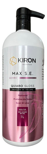 Progressiva Quiabo Gloss Redução De Volume Max S.e. Kiron 1l