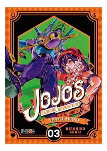 Jojo's Bizarre Adventure Parte 5: Vento Aureo 03