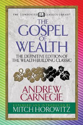 Libro The Gospel Of Wealth (condensed Classics) : The Def...