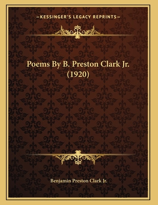 Libro Poems By B. Preston Clark Jr. (1920) - Clark, Benja...