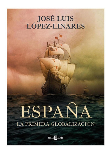 Libro: España. Lopez Linares, Jose Luis. Plaza & Janes