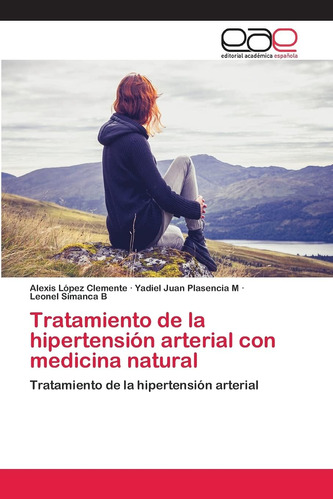 Libro: Tratamiento De La Hipertensión Arterial Con Medicina 