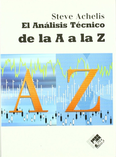 Libro Análisis Técnico De La A A La Z - Steve Achelis