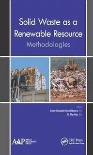 Solid Waste As A Renewable Resource - Jimmy Alexander Far...