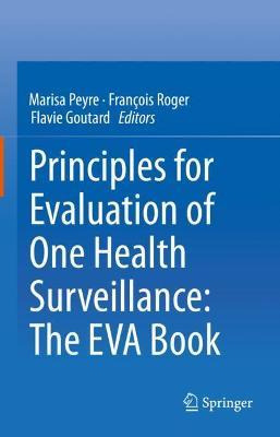 Libro Principles For Evaluation Of One Health Surveillanc...