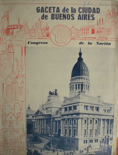 Gaceta De La Ciudad De Buenos Aires -  Diciembre 1942