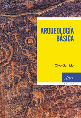 Libro Arqueología Básica - Clive Gamble