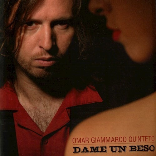 Dame Un Beso - Giammarco Omar (cd) 