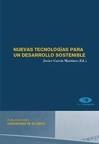 Libro Nuevas Tecnologias Para Un Desarrollo Sosten De Garcia