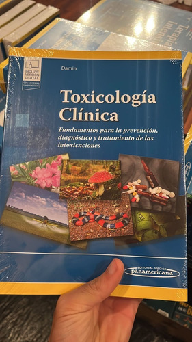 Toxicología Clínica Damin Fund. Para La Prevención...