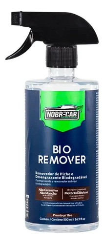 Removedor Piche Graxa Incrustado Bio Remover 500ml Nobrecar